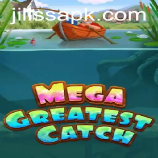 MegaGreatestCatch: Dive Into the Ultimate Gaming Experience